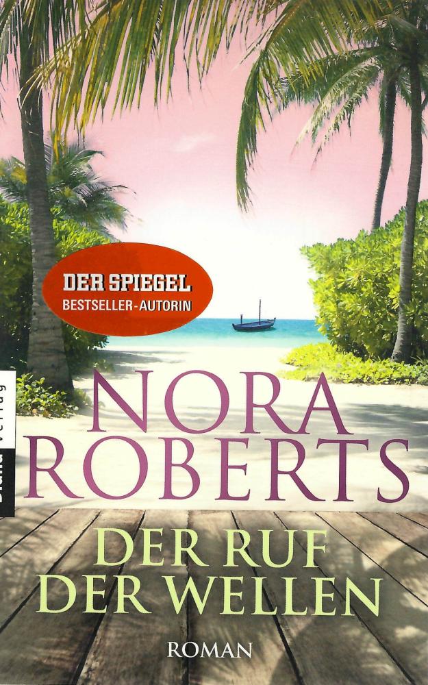 Roberts, Der Ruf der Wellen.