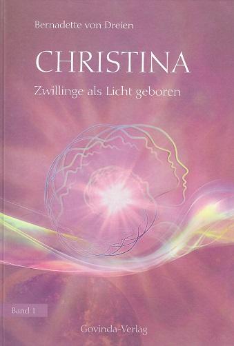 Von Dreien, Christina - Zwillinge als Licht geboren.