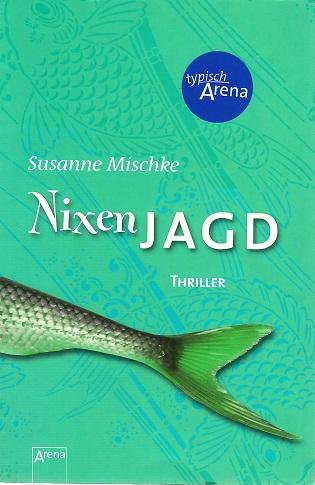 Mischke, Nixenjagd.