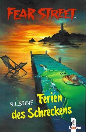 Stine, Fear Street. Ferien des Schreckens.