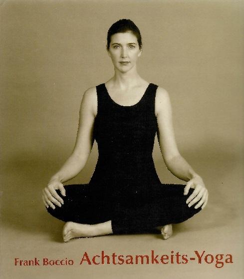 Boccio, Achtsamkeits-Yoga.