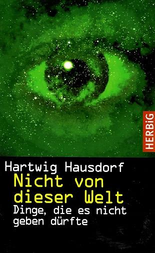 Hausdorf, Nicht von dieser Welt.