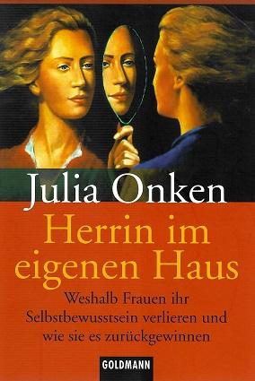 Onken, Herrin im eigenen Haus.