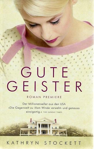 Stockett, Gute Geister.