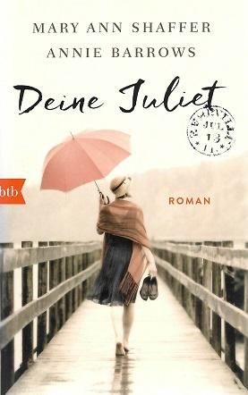 Shaffer/Barrows, Deine Juliet.