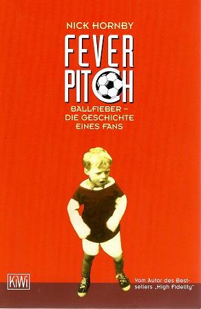 Hornby, Fever pitch.