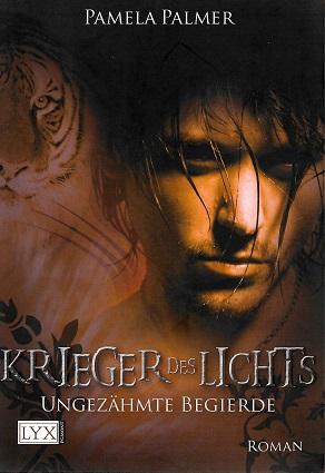 Palmer, Krieger des Lichts-Ungezähmte Gebirge.