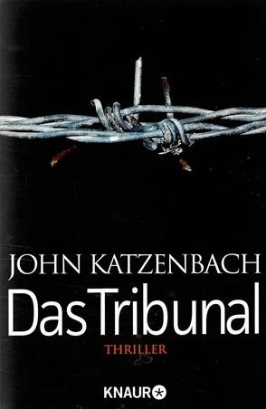 Katzenbach, Das Tribunal.