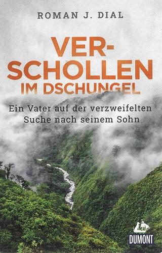 Dial, Verschollen im Dschungel.