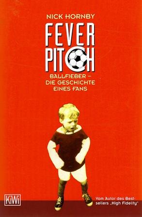 Hornby, Fever pitch.