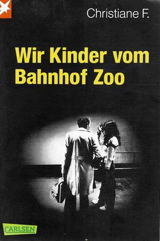 Hermann/Rieck, Christiane F. Wir Kinder vom Bahnhof Zoo.