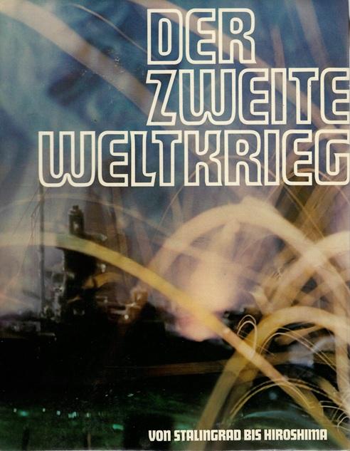 Esteban/Muhlstein, Der zweite Weltkrieg.