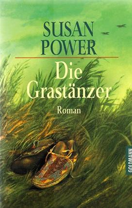Power, Die Grastänzer.