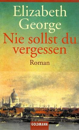 George, Nie sollst du vergessen.