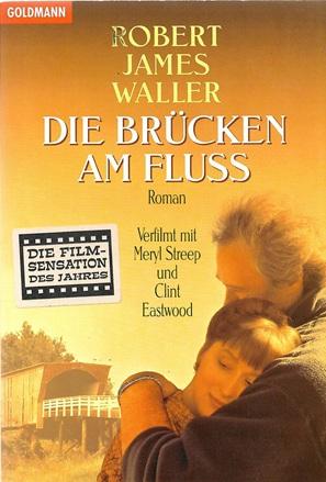 Waller, Die Brücken am Fluss.