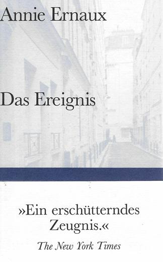 Ernaux, Das Ereignis.