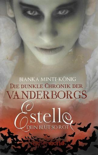 Minte-König, Die dunkle Chronik der Vanderborgs.