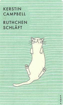 Campbell, Ruthchen schläft.