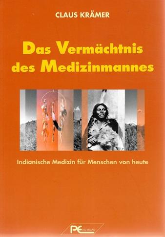 Krämer, Das Vermächtnis des Medizinmannes.