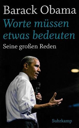 Obama, Worte müssen etwas bedeuten.