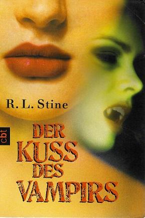 Stine, Der Kuss des Vampirs.