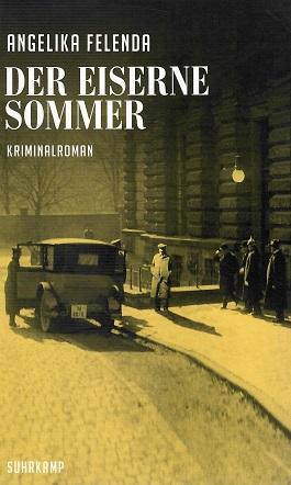 Felenda, Der eiserne Sommer.