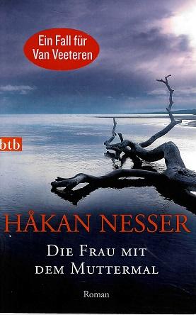 Nesser, Die Frau mit dem Muttermal.
