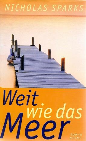 Sparks, Weit wie das Meer.