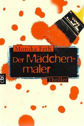 Feth, Der Mädchenmaler.