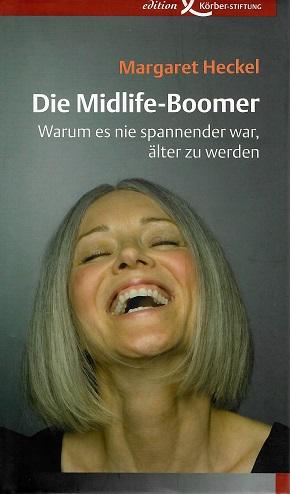 Heckel, Die Midlife-Boomer.