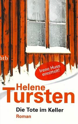Tursten, Die Tote im Keller.