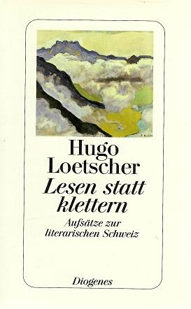 Loetscher, Lesen statt klettern.