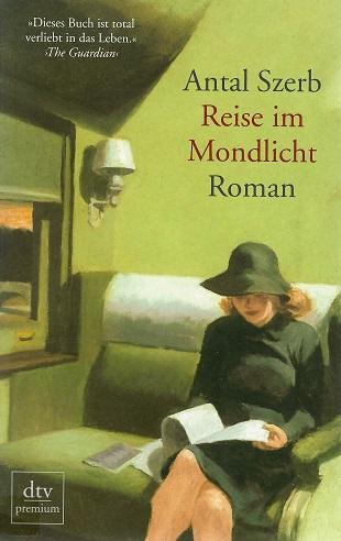 Szerb, Reise im Mondlicht.