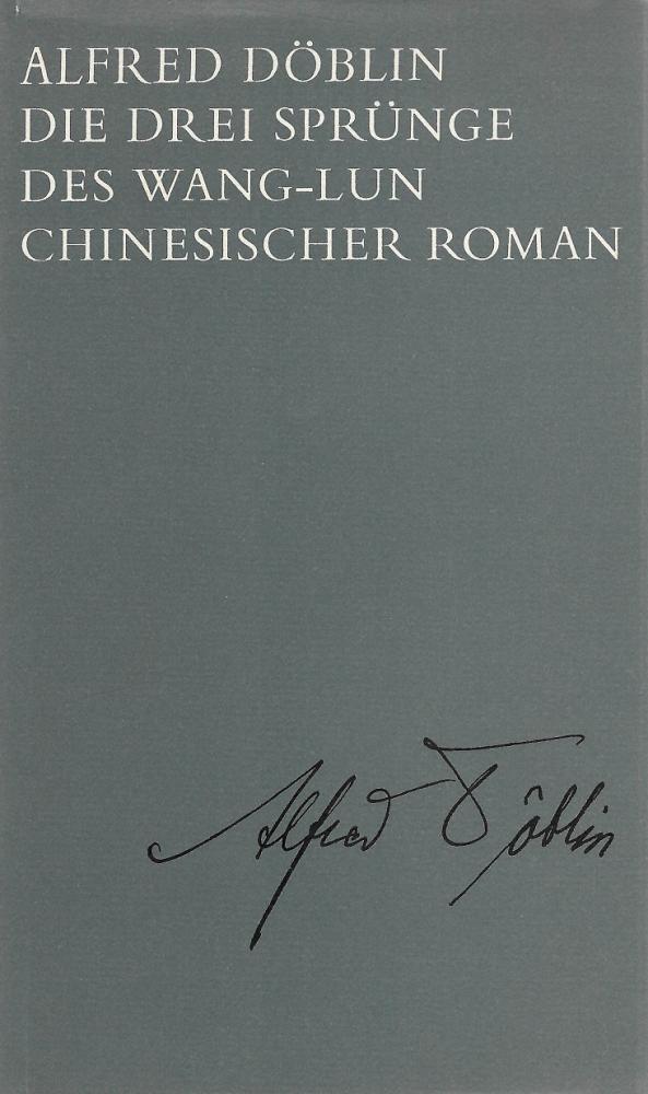 Döblin, Die drei Sprünge des Wang-Lun.