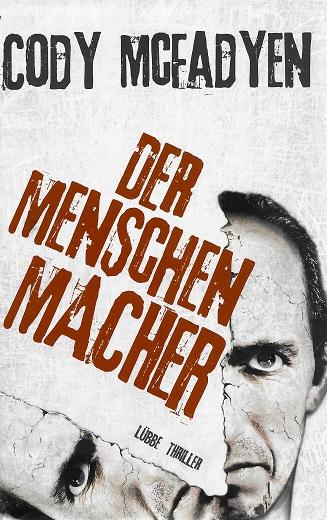 McFadyen, Der Menschenmacher.