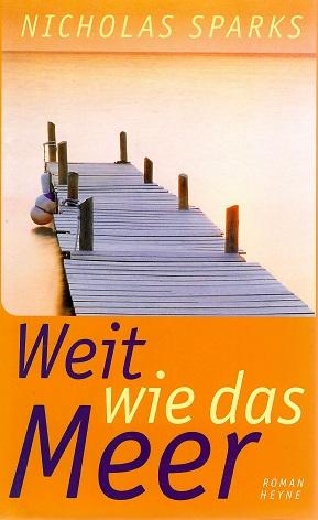 Sparks, Weit wie das Meer.