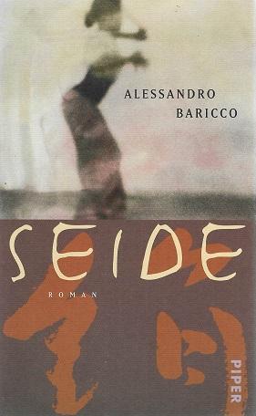 Baricco, Seide.