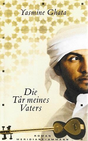 Ghata, Die Târ meines Vaters.