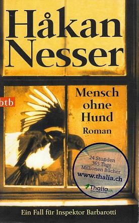 Nesser, Mensch ohne Hund.