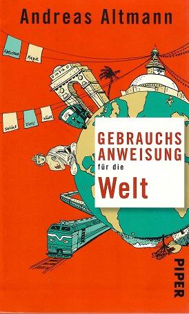 Altmann, Gebrauchsanweisung für die Welt.