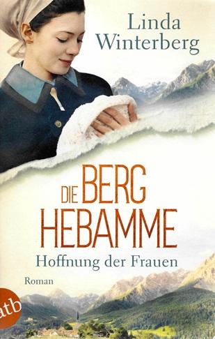 Winterberg, Die Berghebamme.