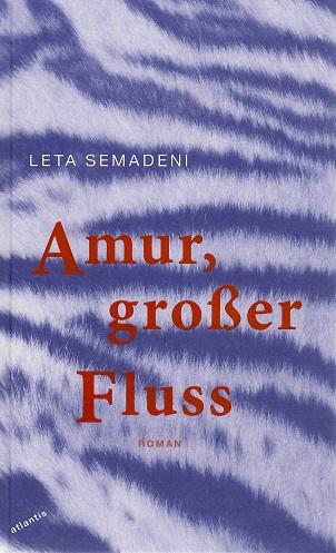 Semadeni, Amur, grosser Fluss.