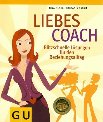 Glasl/Reger, Liebescoach.