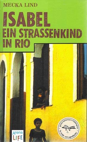 Lind, Isabel, ein Strassenkind in Rio.
