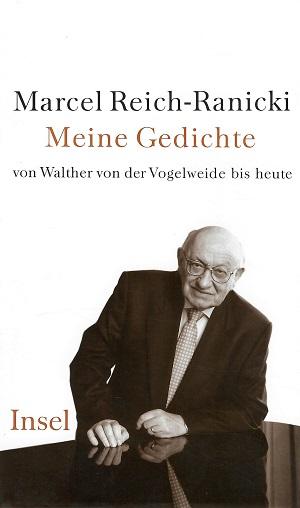 Reich-Ranicki, Meine Gedichte.