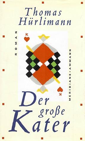 Hürlimann, Der grosse Kater.