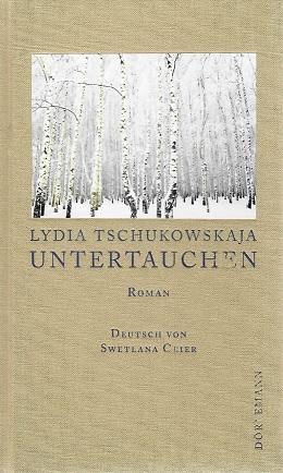 Tschukowskaja, Untertauchen.
