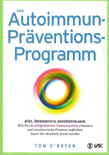 O'Bryan, Das Autoimmun-Präventionsprogramm.