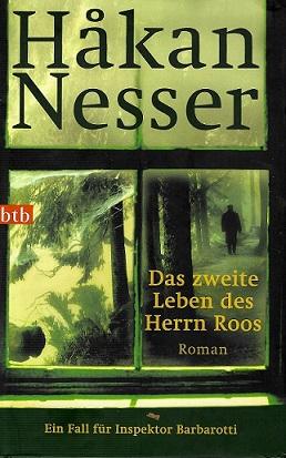 Nesser, Das zweite Leben des Herrn Roos.