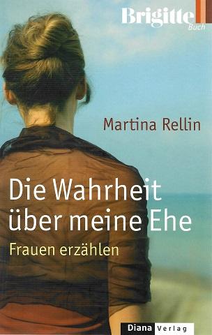 Rellin, Die Wahrheit über meine Ehe.